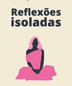 Reflexões isoladas