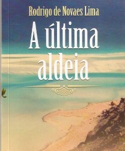 A última aldeia