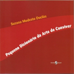 Pequeno Dicionário da Arte de Conviver