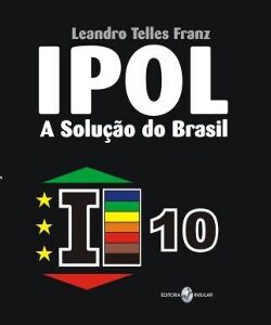 IPOL - A Solução do Brasil