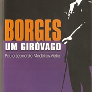 Borges: Um giróvago