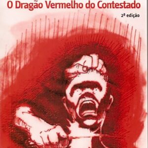 O Dragão Vermelho do Contestado - 2ª edição
