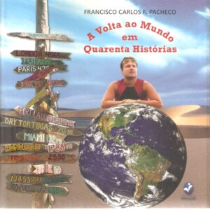 A Volta ao Mundo em Quarenta Histórias