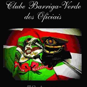 Clube barriga-Verde dos Oficiais: 78 anos