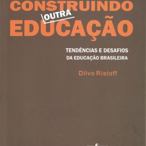 Construindo outra Educação