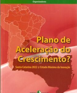 Plano de Aceleração do Crescimento?