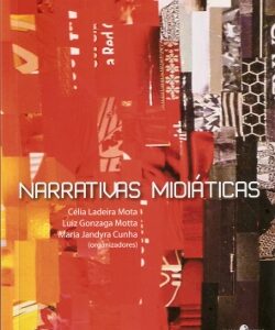 Narrativas Midiáticas