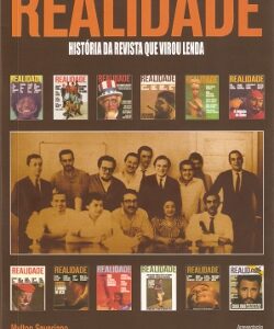Realidade - história da revista que virou lenda