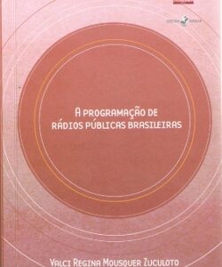 A programação de rádios públicas brasileiras