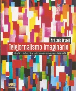 Telejornalismo Imaginário
