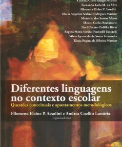 Diferentes linguagens no contexto escolar