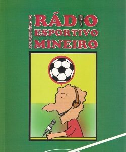 Enciclopédia do Rádio Esportivo Mineiro