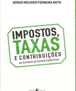 Impostos, taxas e contribuições do Estado de Santa Catarina