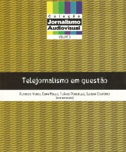 Telejornalismo em questão