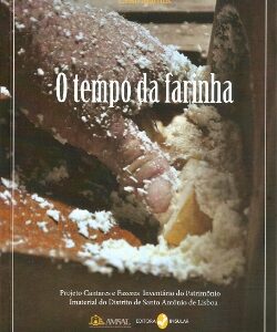O tempo da farinha