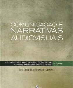 Comunicação e narrativas audiovisuais