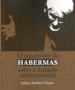 O argumento de Habermas sobre a dedução transcendental