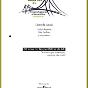 50 anos do Golpe Militar de 64 e-book parte 1