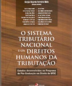 O sistema tributário nacional e os direitos humanos da tributação