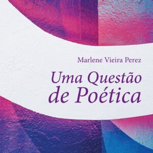 Uma Questão de Poética