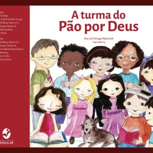 A turma do Pão por Deus