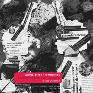 Jornalistas e feministas: a construção da perspectiva de gênero no jornalismo