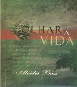 Olhar a Vida