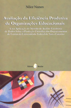 AVALIAÇÃO DA EFICIÊNCIA PRODUTIVA DE ORGANIZAÇÕES EDUCACIONAIS