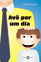 AVÔ POR UM DIA