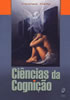 CIÊNCIAS DA COGNIÇÃO