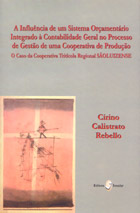 A influência de um sistema orçamentário integrado à contabilidade geral no processo de gestão de uma cooperativa de produção