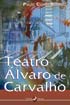 Pequena História do Teatro Álvaro de Carvalho